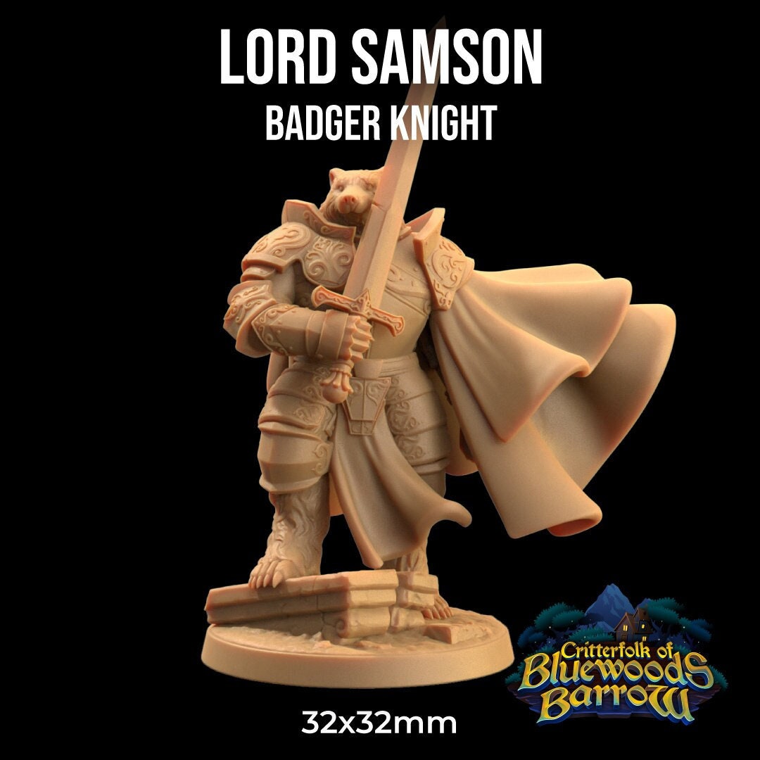 Lord Samson, Badger Knight | The Critterfolk of Bluewoods Barrows | Dragon Trappers Lodge | UNPAINTED Miniature in Resin